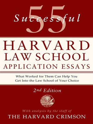 cover image of 55 Successful Harvard Law School Application Essays